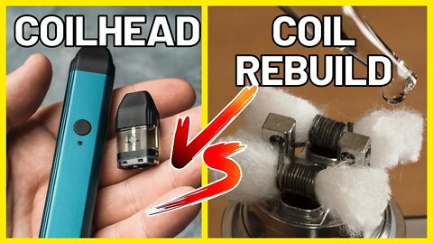 Qual coil comprar para o vape? Coilhead ou coil rebuildavel?