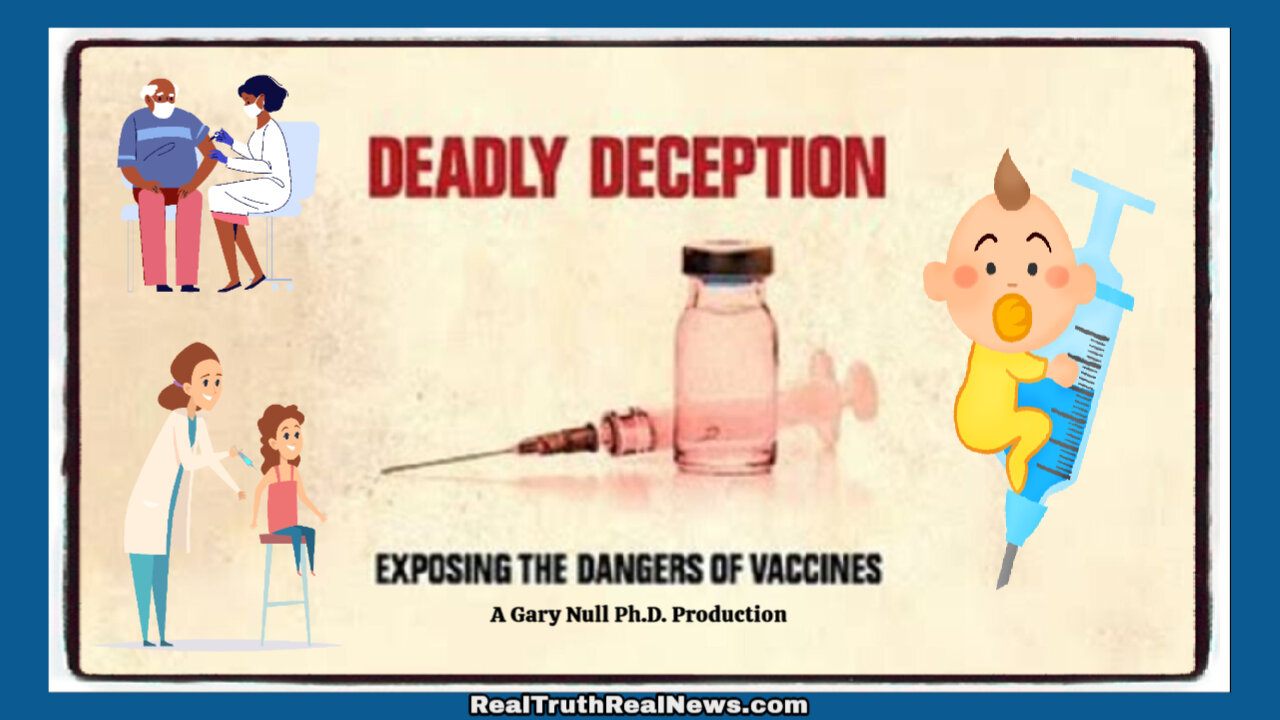 🎬💉 Documentary: "Deadly Deception: Exposing the Dangers of Vaccines" ✮⋆˙ Childhood/Military/Flu Vaccines