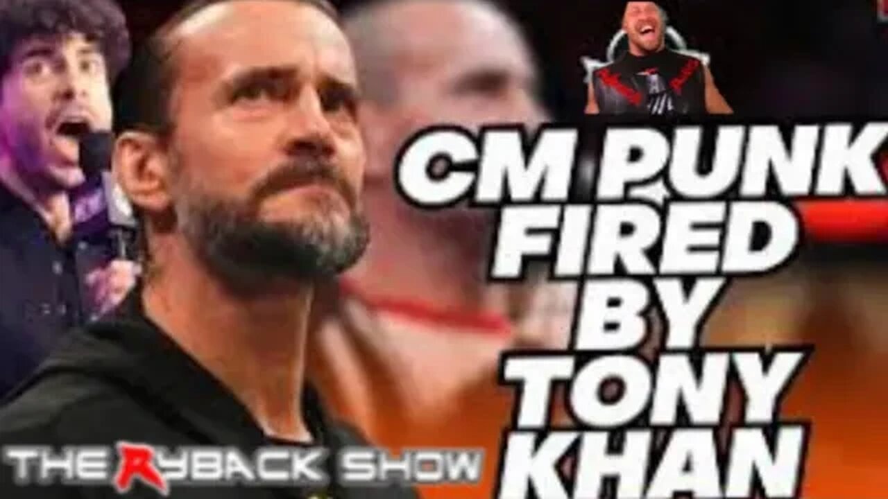 CM Punk Fired By Tony Khan. Where Does AEW Go From Here? Heel Tony Khan On TV With Big Guy Security?