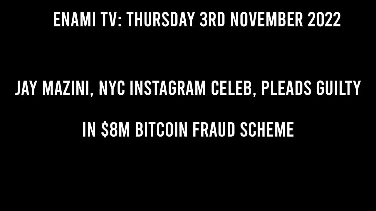 Jay Mazini, NYC Instagram celeb, pleads guilty in $8M Bitcoin fraud scheme