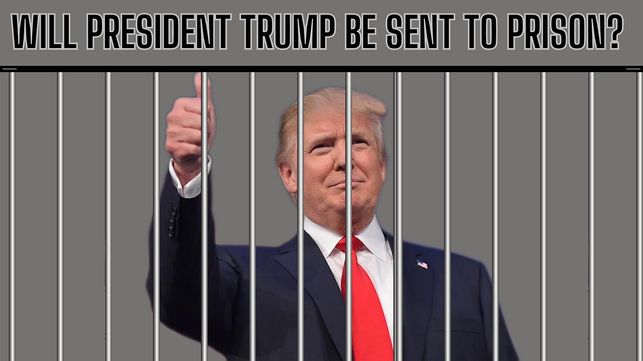 Will President Trump Be Sent To Prison In A Month? Hear The Facts!