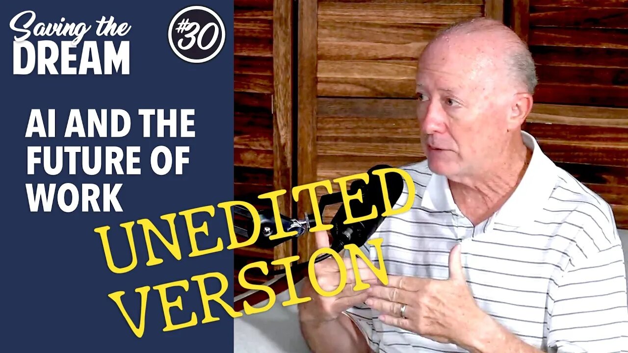 AI and the future of work (unedited version) | George Danner | Ep 30