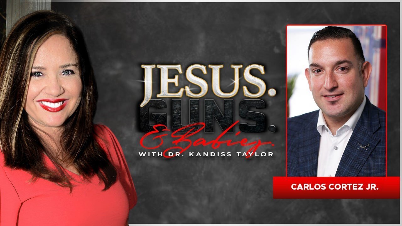 JESUS. GUNS. AND BABIES. w/ Dr. Kandiss Taylor ft Carlos Cortez Jr.! - 12/07/24