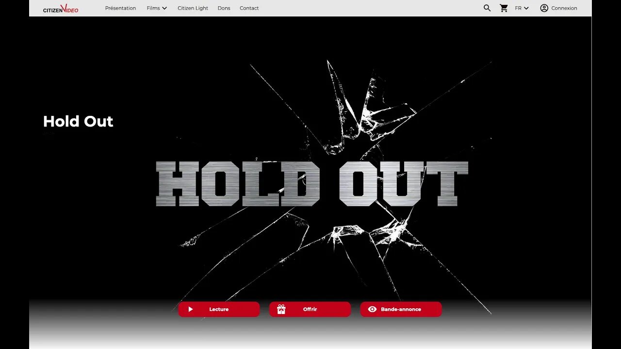 HOLD OUT EN ACCÈS LIBRE POUR VOUS TOUS Avec la participation du Dr. Olivier Soulier "CITIZEN-V.COM"