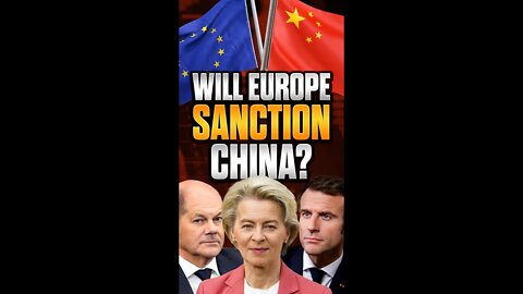 Why Europe Won't Stop Trading with China 🇨🇳