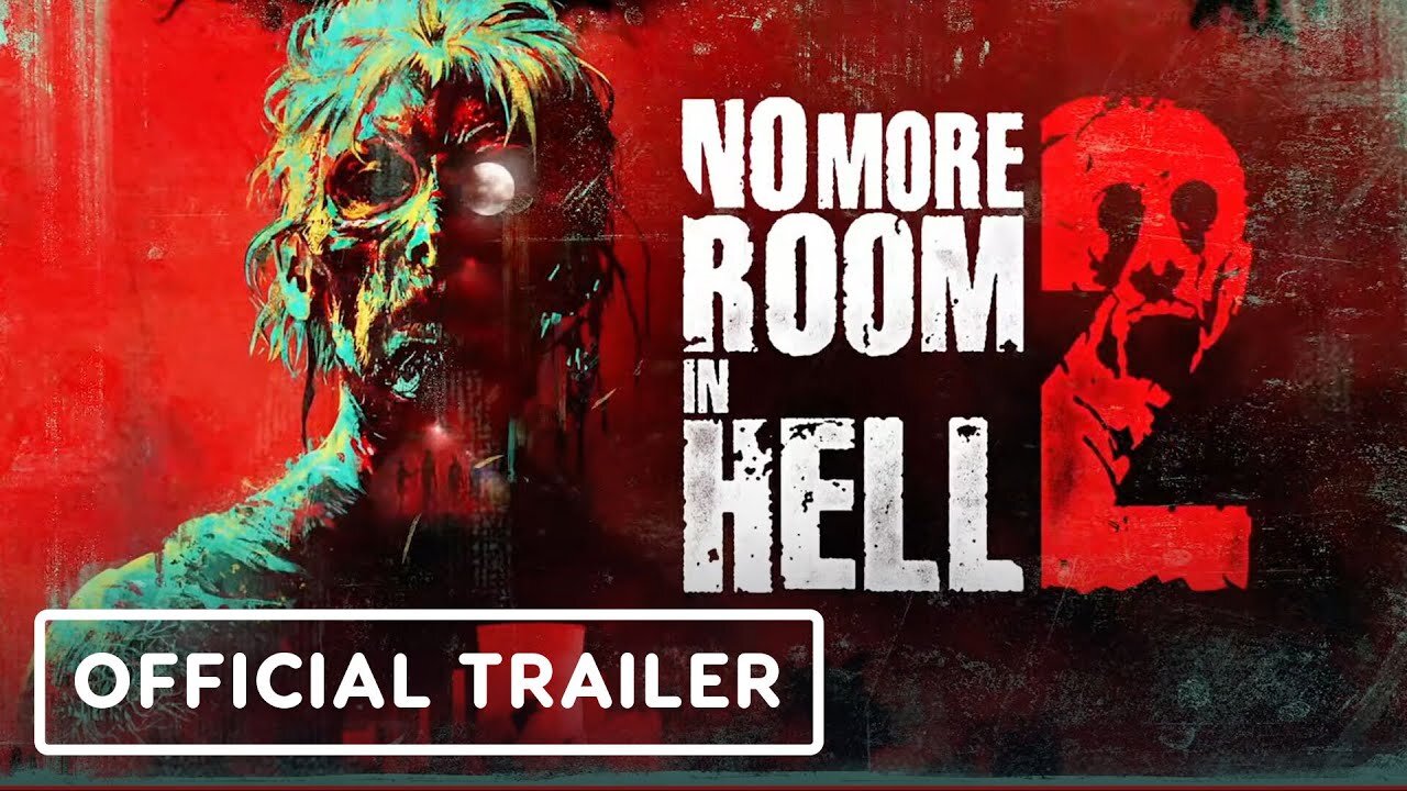 No More Room in Hell 2 - Official Trailer | gamescom 2024