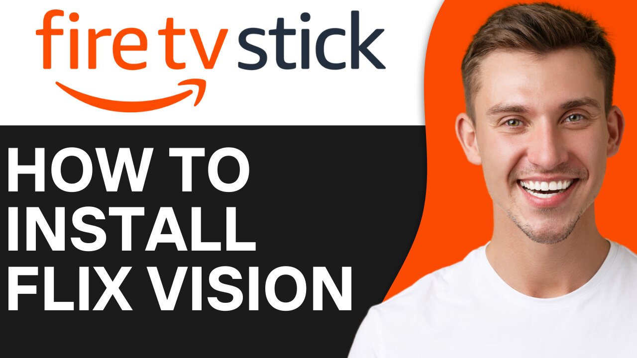 HOW TO INSTALL FLIX VISION ON FIRE TV STICK