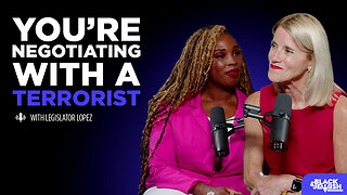 Ep. 8 You're Negotiating With a Terrorist with Legislator Vicki Lopez