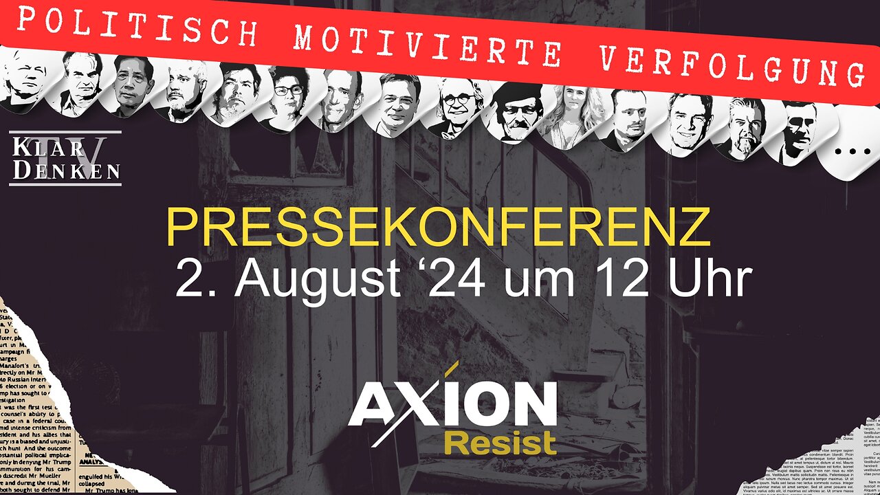 LIVE | 2. Pressesymposium von AxionResist - Politisch motivierte Verfolgung von Aufklärern