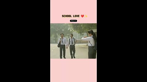 school love part 1