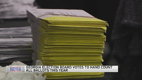 Georgia State Election Board approves rule requiring hand count of ballots