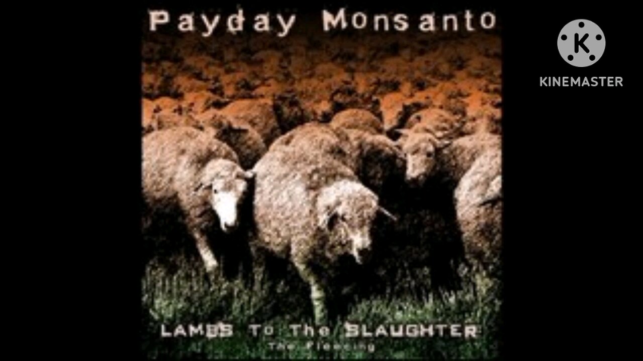 Payday Monsanto - Mass Murder (Video by Dj Alyssa Monsanto)