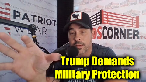 David Rodriguez Breaking - Trump Demands Military Protection