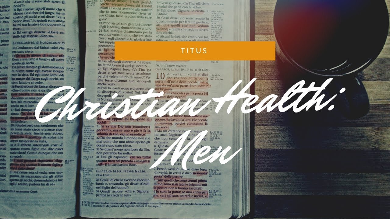 "Christian Health: Men" - November 15, 2020