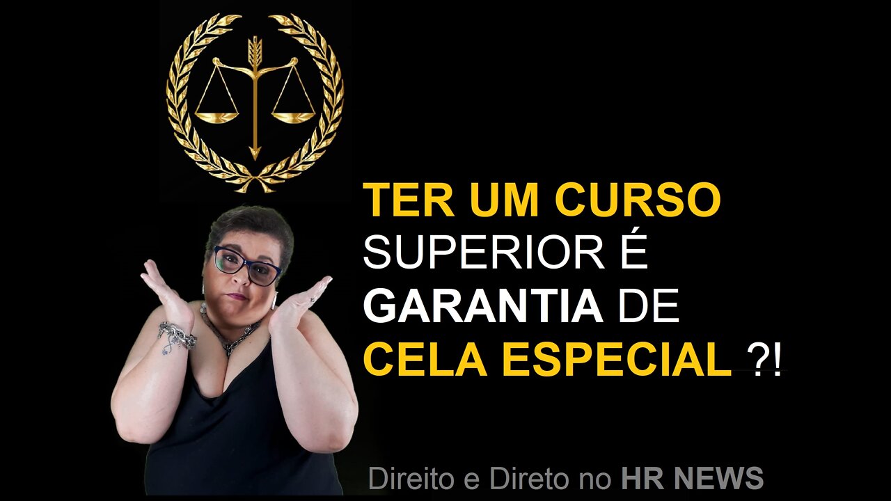 CELA ESPECIAL PARA QUEM TEM FACULDADE ?! / Advogada Adri Fernandes comenta DIRETO & DIREITO