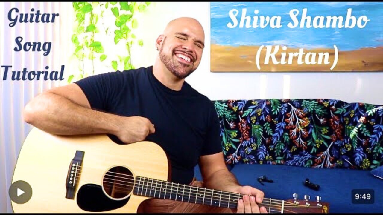 Full Song Tutorial: Shiva Shambo Kirtan