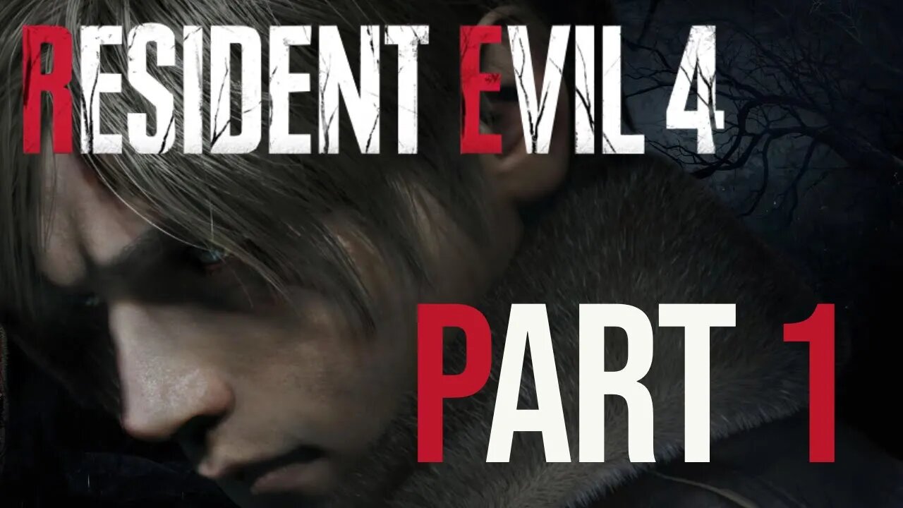 Resident Evil 4 Remake Part 1 | Full Game Walkthrough