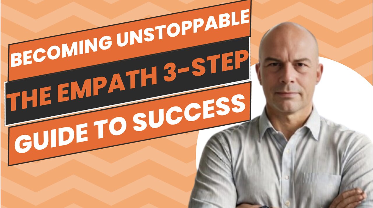 Becoming Unstoppable: The Empath 3-Step Guide To Success