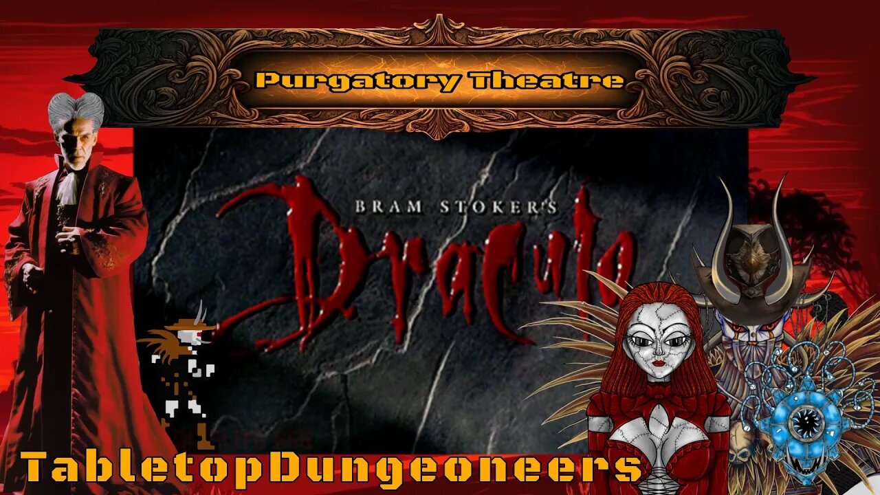 PurgatoryTheatre - Bram Stoker’s Dracula 1992