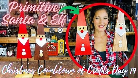 MAKING A PRIMITIVE SANTA & ELF (CHRISTMAS COUNTDOWN OF CRAFTS DAY 19) INSPIRED BY PINTEREST