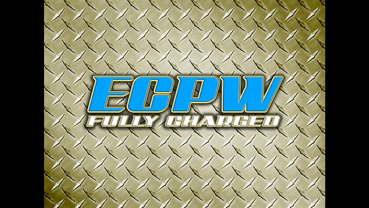 ECPW HV FULLY CGARGED EPISODE 14