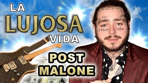 Post Malone | La Lujosa Vida | Fortuna