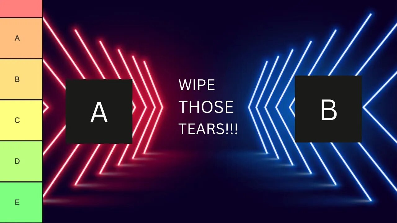 WIPE THOSE TIERS!!!!! EPISODE 3 (SEPTEMBER 20, 2023)