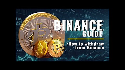 Cryptocurrency Withdrawal on Binance: Complete Tutorial for Seamless Transactions