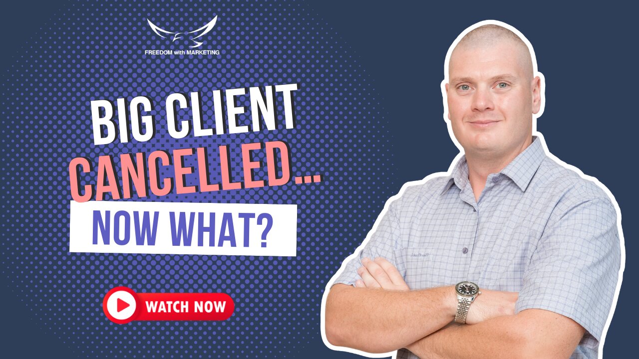 What to Do When a Major Client Cancels Unexpectedly