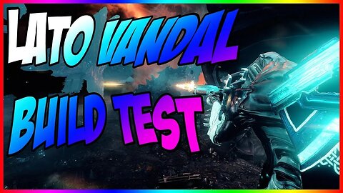 2021 Warframe Best Build #8: Lato Vandal