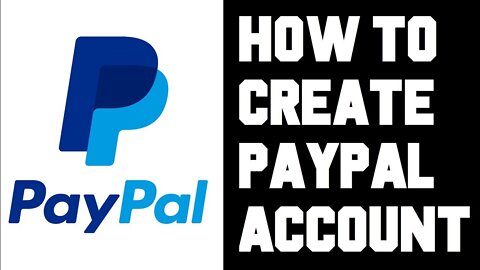 paypal how to create paypal account