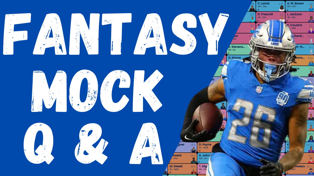 Fantasy Morning Multiple Mock Drafts & Q + A