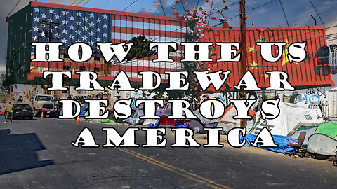 How the US tradeWar destroys AMERICA