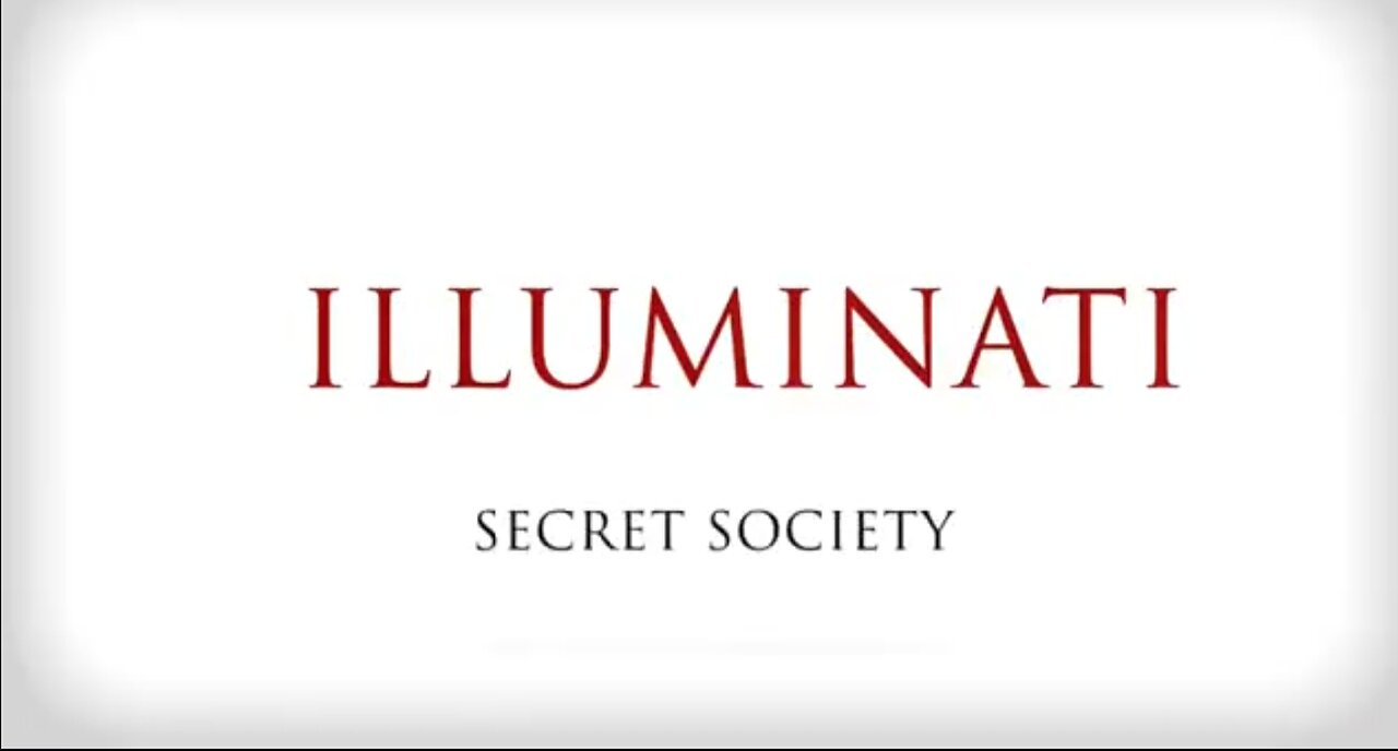 A NEW WORLD ORDER - A ONE WORLD GOVERNMENT - ILLUMINATI SECRET SOCIETY