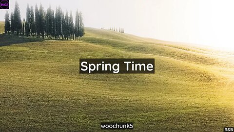 [FREE] Laid Back R&B Piano Type Beat - Spring Time | woochunk5