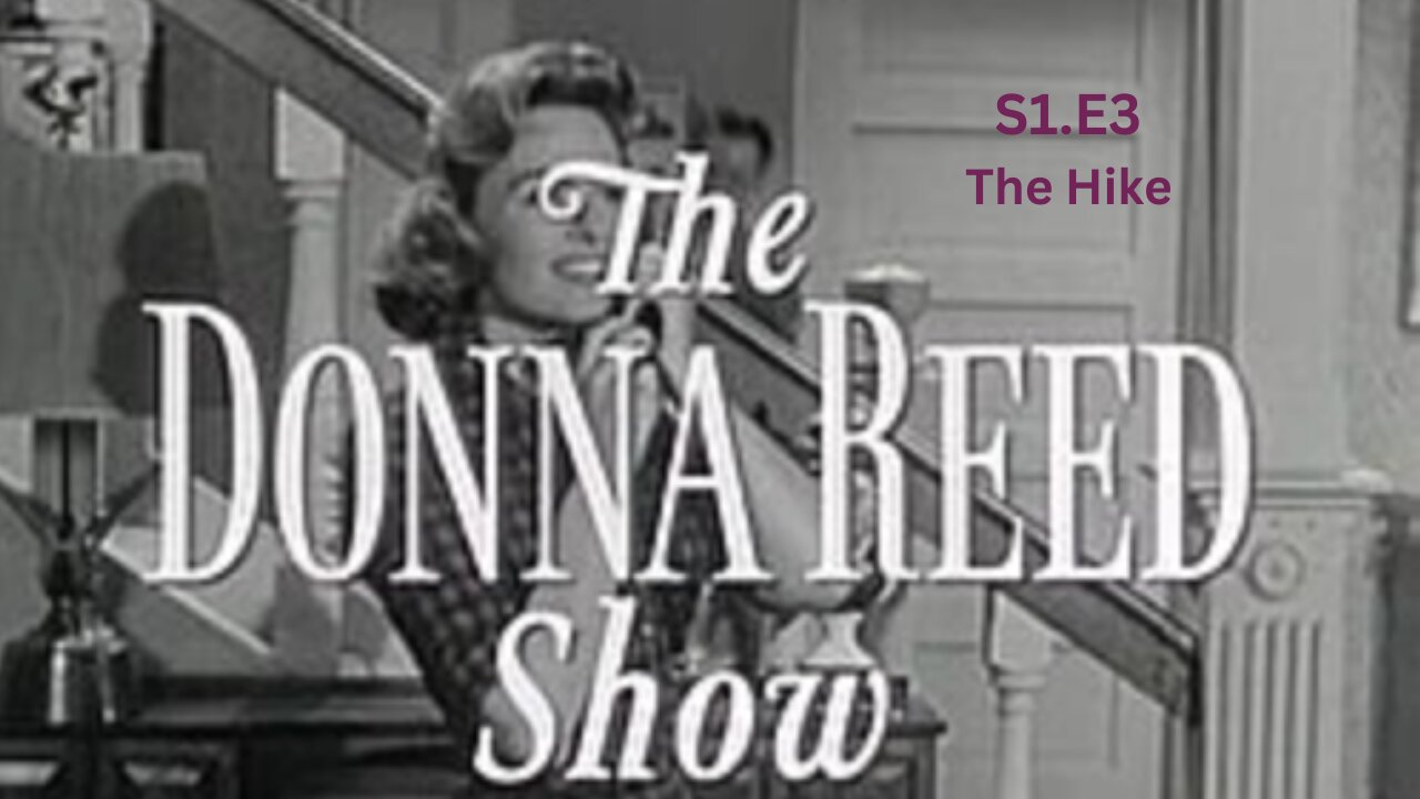 Public Domain: The Donna Reed Show S1.E3