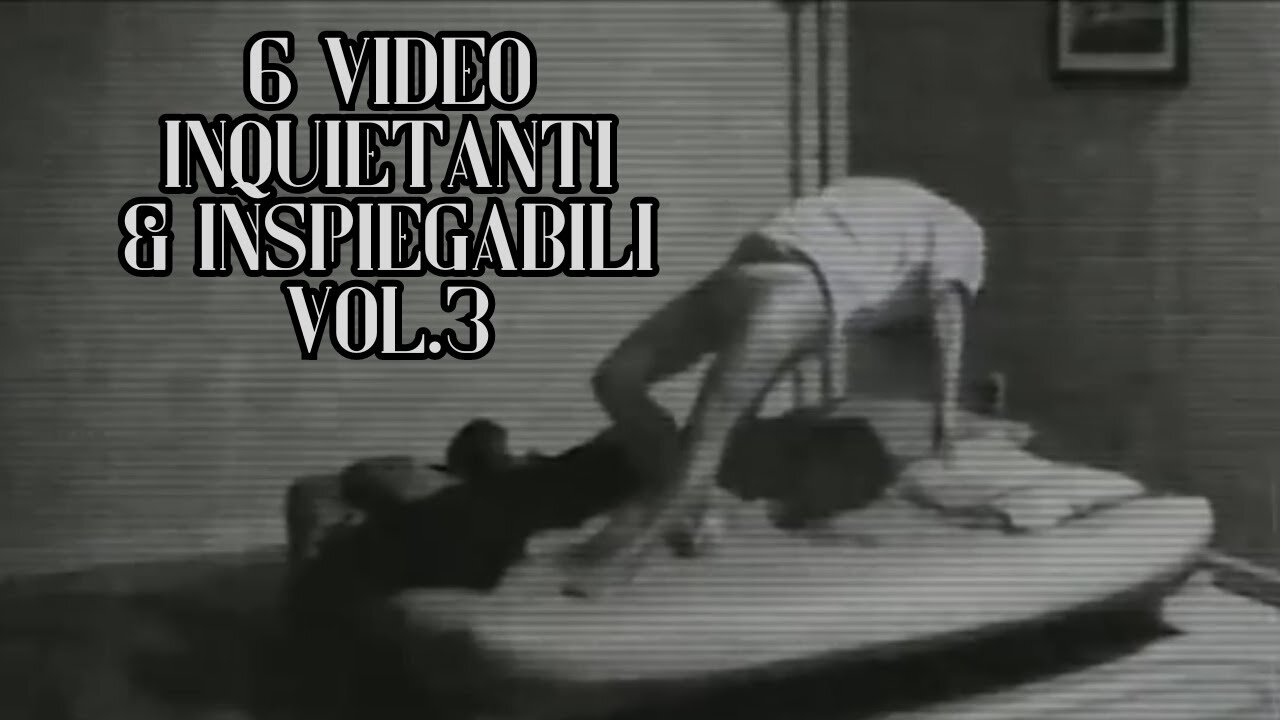 6 video inspiegabili e inquietanti che ti faranno balzare dalla sedia Vol. 3