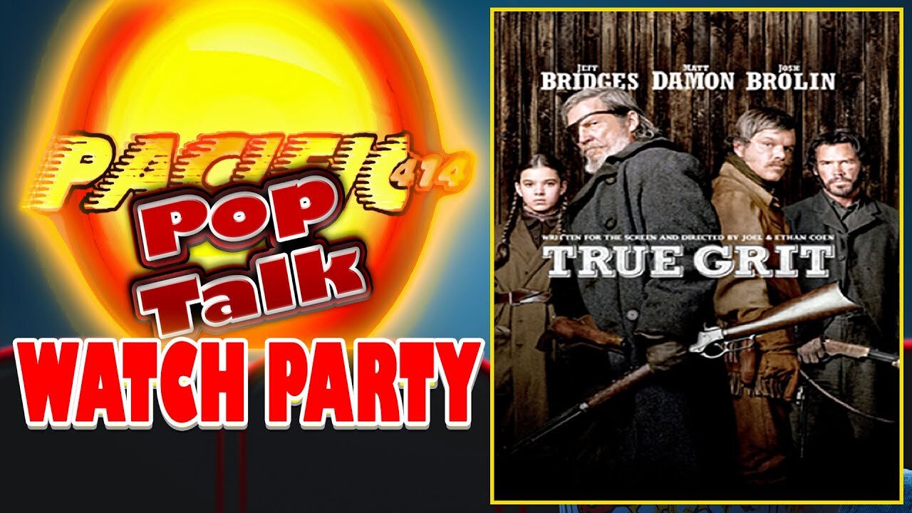 Pacific414 Pop Talk Watch Party: True Grit (2010)