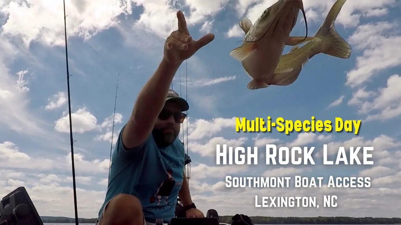 High Rock Lake - Kayak Fishing For Bass (and catfish, perch, bream...) - Lexington, NC - Southmont