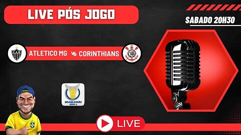 Live pós jogo - Atletico x Corinthians