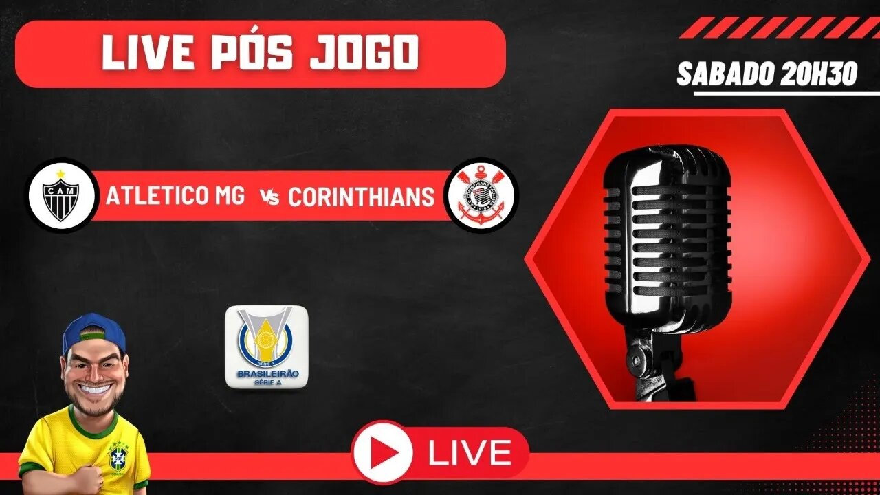 Live pós jogo - Atletico x Corinthians