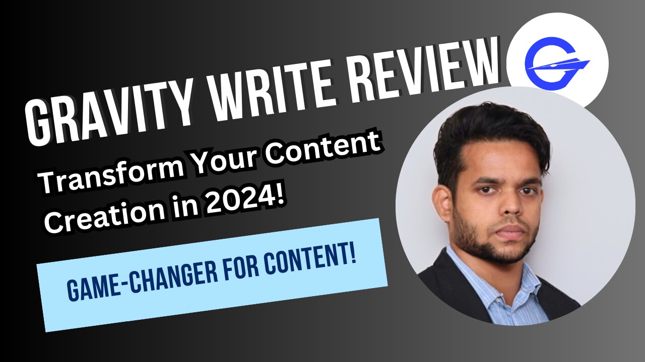 Revolutionize Your Writing with Gravity Write AI Tool: A 2024 Review