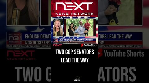 English Debate Renewed: Two GOP Senators Lead the Way #shorts