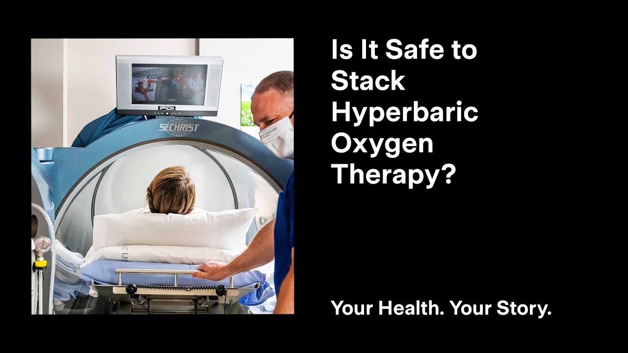 Is It Safe to Stack Hyperbaric Oxygen Therapy?