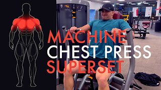 Machine Chest Press Superset Deficit Pushups