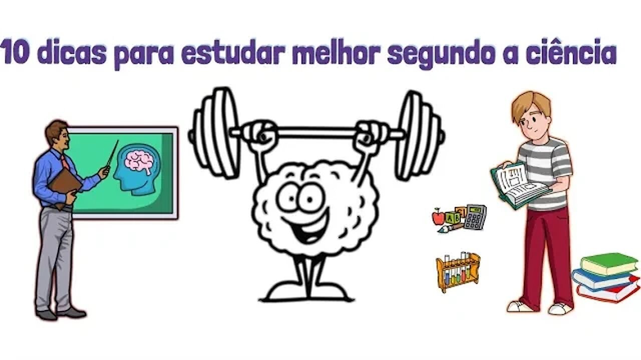 Como estudar com eficiência - 10 dicas comprovadas pela ciência