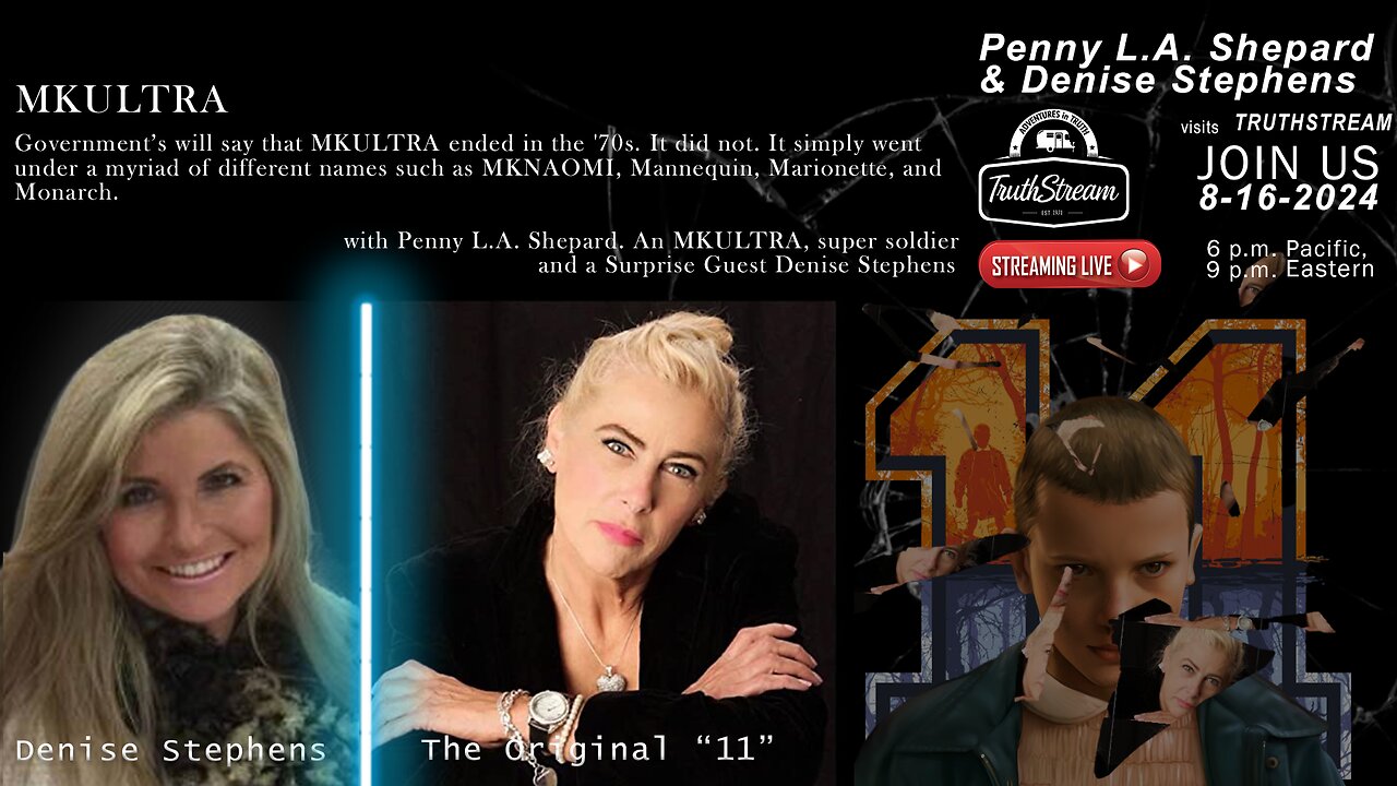 Penny LA Shepard 8/16 MK Ultra, Connection to 11 from Stranger Things & Denise Stephens #287