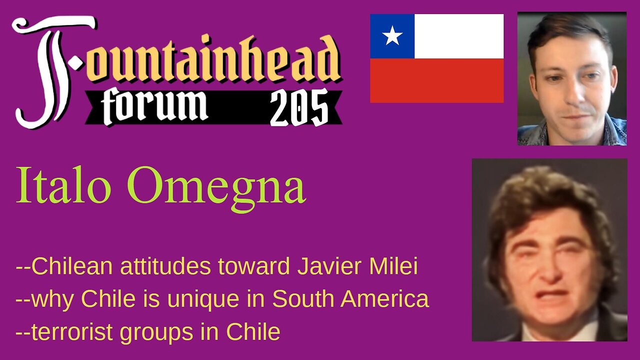 FF-205: Italo Omegna on Chilean perceptions of Javier Milei and why Chileans are so unique