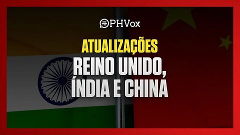 Inglaterra em greve e Ásia em disputa por influência