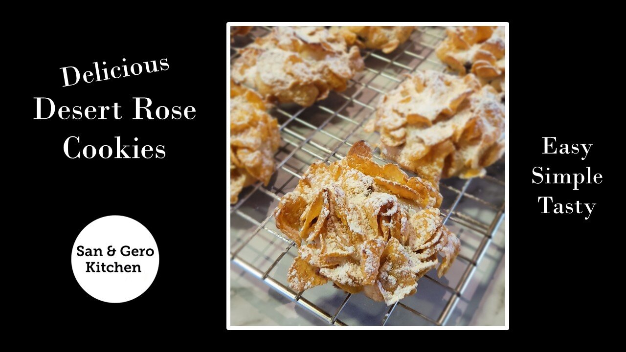 How to make Delicious Desert Rose Cookies